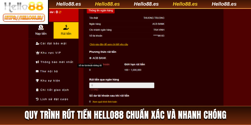 Chi tiết quy trình rút tiền HELLO88 chuẩn xác và nhanh chóng