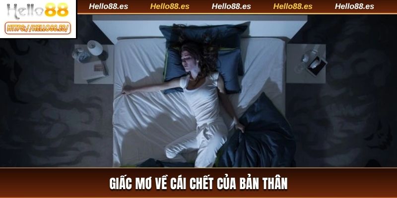 Giấc mơ về cái chết của bản thân