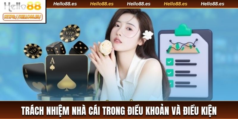 Trách nhiệm của nhà cái trong điều khoản và điều kiện